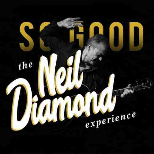 Robert Neary's So Good! The Neil Diamond Experience